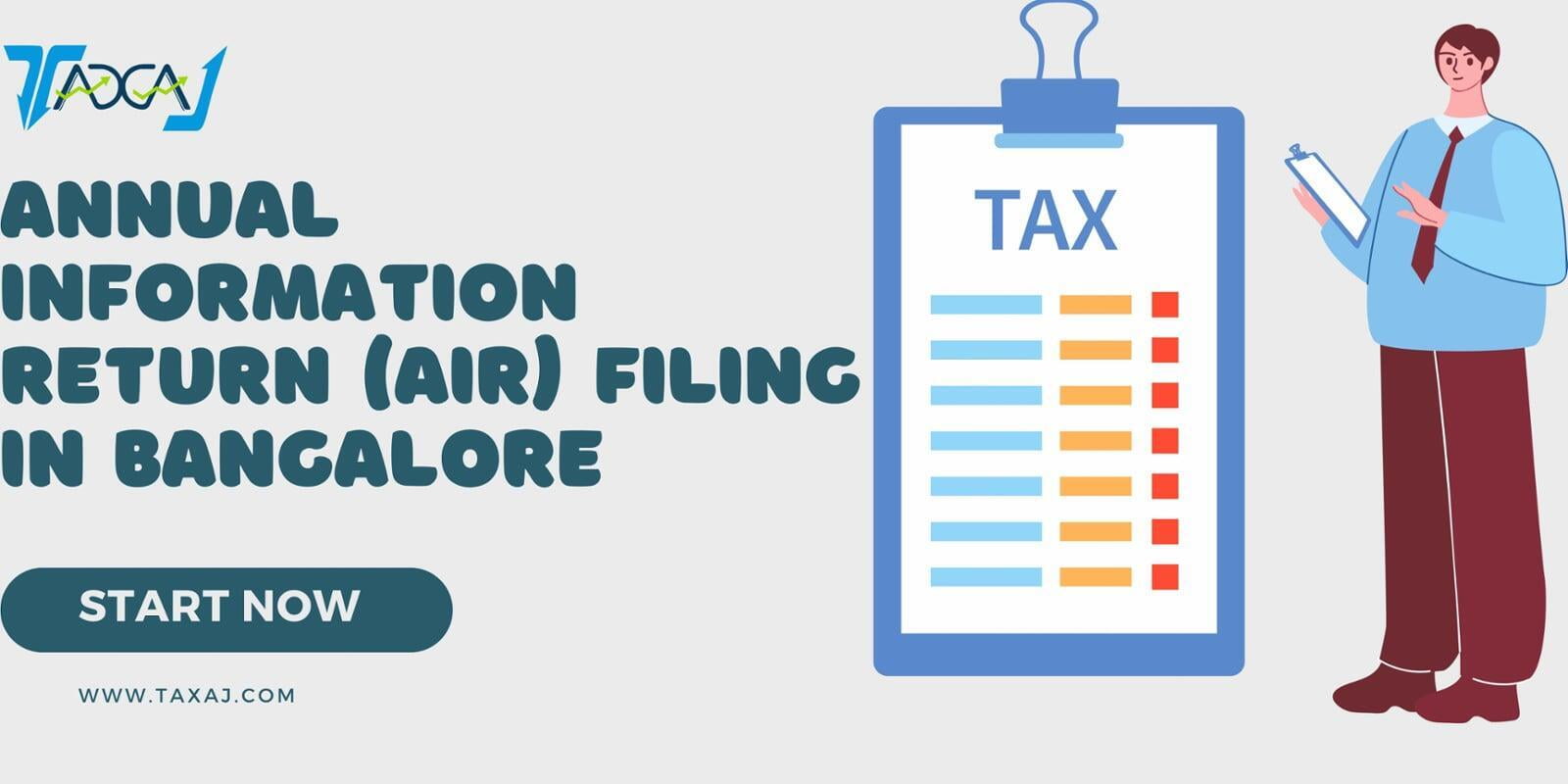 Annual Information Return (AIR) Filing in Bangalore with Our Expert Services